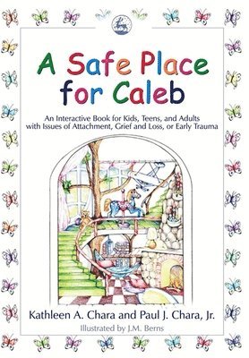 A Safe Place for Caleb 1