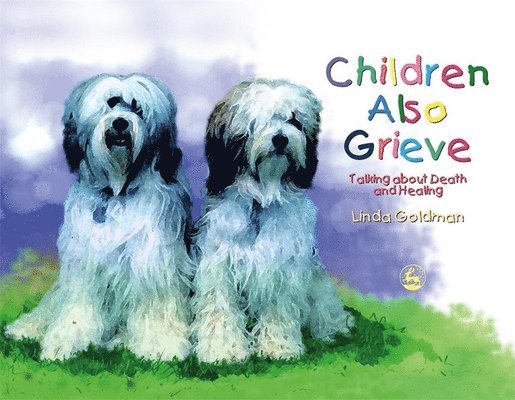 Children Also Grieve 1