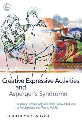 bokomslag Creative Expressive Activities and Asperger's Syndrome