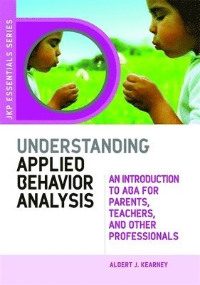 bokomslag Understanding Applied Behavior Analysis