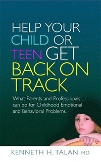 bokomslag Help your Child or Teen Get Back On Track