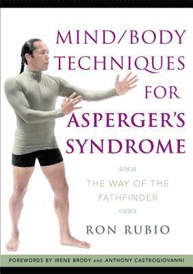 Mind/Body Techniques for Asperger's Syndrome 1