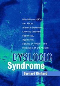 bokomslag Dyslogic Syndrome