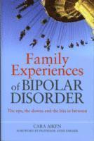 bokomslag Family Experiences of Bipolar Disorder