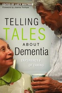 bokomslag Telling Tales About Dementia