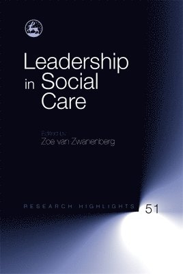 Zoë van Zwanenberg - Leadership in Social Care, Häftad