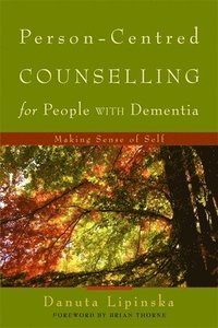 bokomslag Person-Centred Counselling for People with Dementia