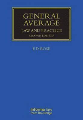 General Average: Law and Practice