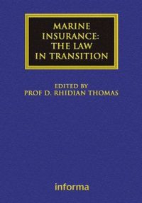 bokomslag Marine Insurance: The Law in Transition