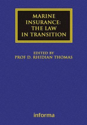 bokomslag Marine Insurance: The Law in Transition