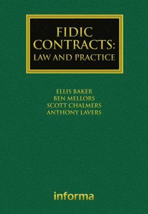 FIDIC Contracts: Law and Practice