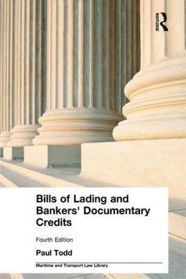 Bills of Lading and Bankers' Documentary Credits 1