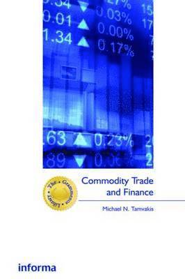Commodity Trade and Finance