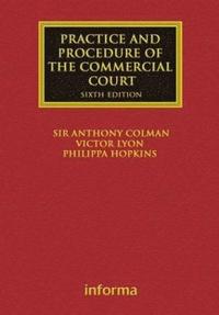 bokomslag The Practice and Procedure of the Commercial Court