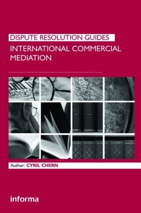 Cyril Chern - International Commercial Mediation, Inbunden