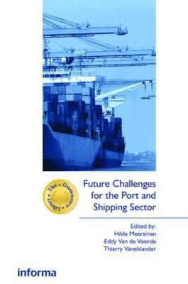 bokomslag Future Challenges for the Port and Shipping Sector