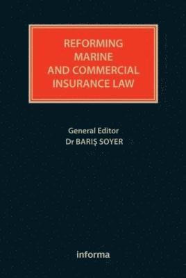 bokomslag Reforming Marine and Commercial Insurance Law