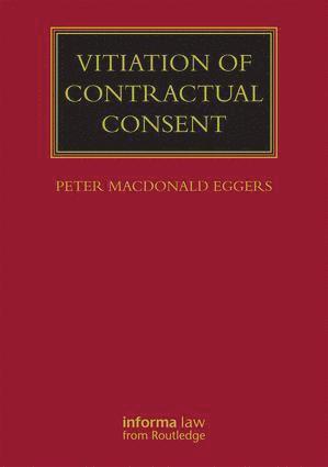 Vitiation of Contractual Consent
