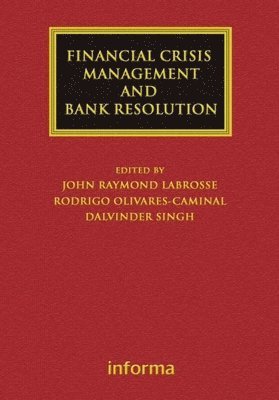 Financial Crisis Management and Bank Resolution 1