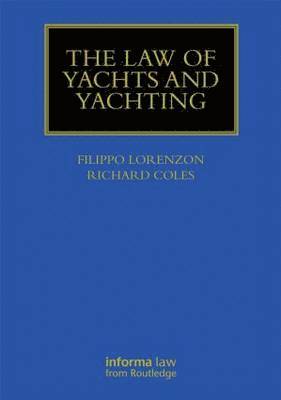 The Law of Yachts and Yachting