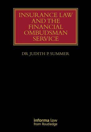 Judith Summer - Insurance Law and the Financial Ombudsman Service, Inbunden
