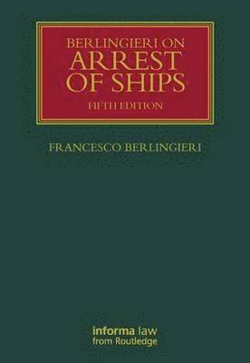 bokomslag Berlingieri on Arrest of Ships