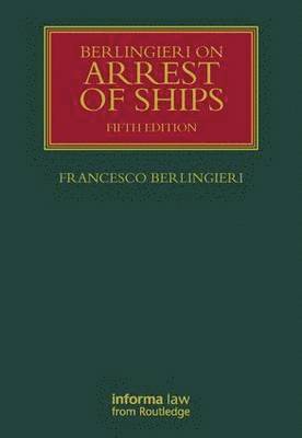 bokomslag Berlingieri on Arrest of Ships