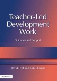 bokomslag Teacher-Led Development Work