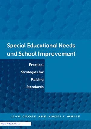 bokomslag Special Educational Needs and School Improvement