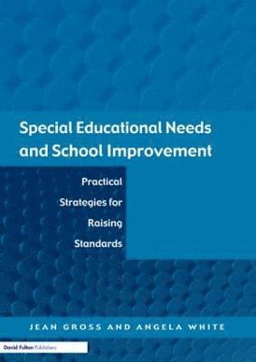 Special Educational Needs and School Improvement 1