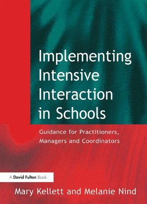 Implementing Intensive Interaction in Schools 1