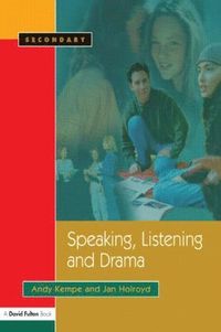 bokomslag Speaking, Listening and Drama