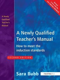 bokomslag A Newly Qualified Teacher's Manual
