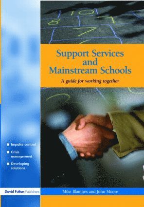Mike Blamires, John Moore - Support Services and Mainstream Schools, Häftad