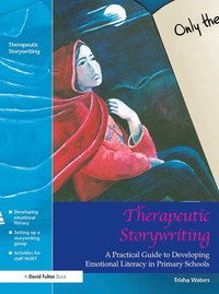 bokomslag Therapeutic Storywriting