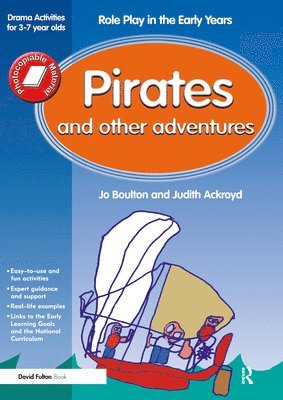 Jo Boulton, Judith Ackroyd, Boulton, Ackroyd, Boulton,, Ackroyd, - Pirates and Other Adventures, Häftad