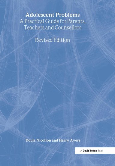 Doula Nicolson, Harry Ayers - Adolescent Problems, Häftad