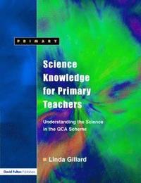 bokomslag Science Knowledge for Primary Teachers