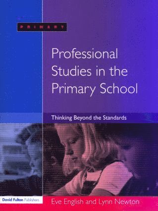 bokomslag Professional Studies in the Primary School