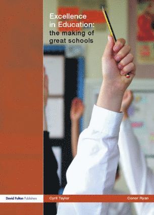 Sir Cyril Taylor, Conor Ryan - Excellence in Education, Inbunden