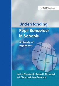 bokomslag Understanding Pupil Behaviour in School