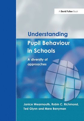 Understanding Pupil Behaviour in School 1