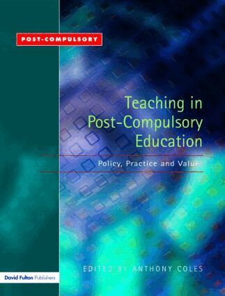 Anthony Coles, Karen McGrath - Teaching in Post-Compulsory Education, Häftad