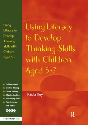 bokomslag Using Literacy to Develop Thinking Skills with Children Aged 5 -7