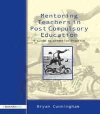 bokomslag Mentoring Teachers in Post-Compulsory Education