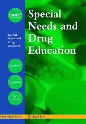 Special Needs and Drug Education 1