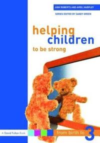 bokomslag Helping Children to be Strong
