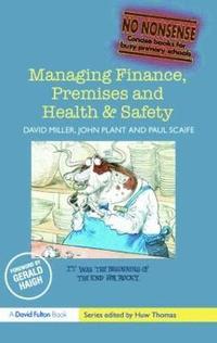 bokomslag Managing Finance, Premises and Health & Safety