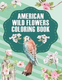 bokomslag American Wildflowers Coloring Book