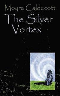bokomslag The Silver Vortex
